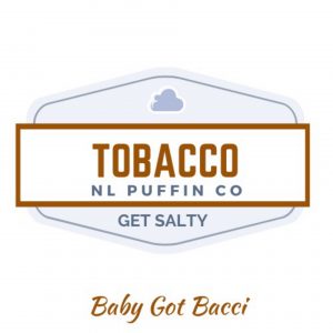 Baby Got Bacci - Get Salty