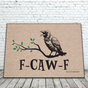 F-Caw-F Funny Doormat